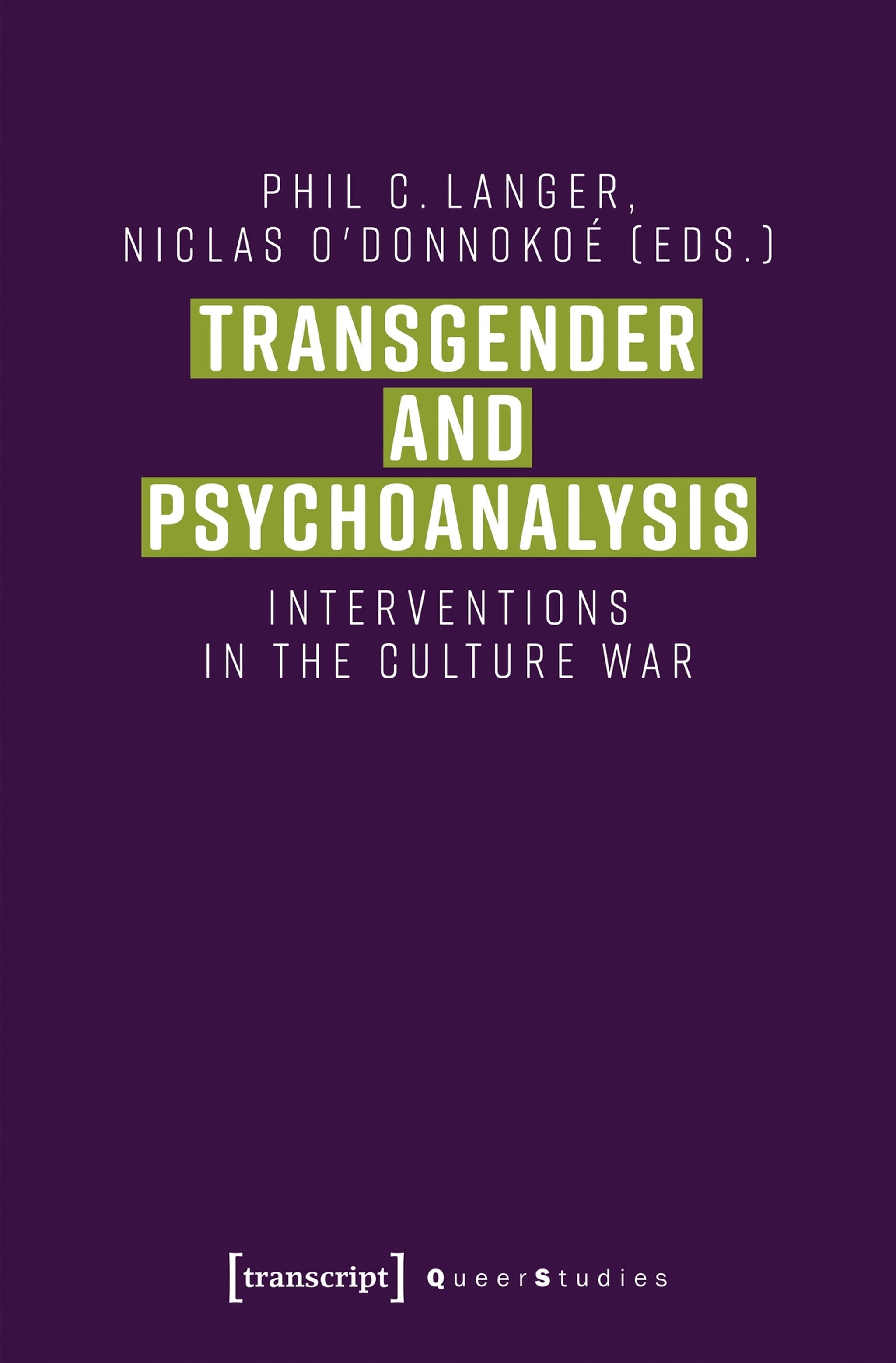 Cover image for Transgender and Psychoanalysis ISBN 9783837684148